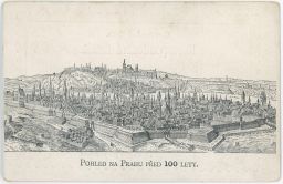 Praha stověžatá kolem roku 1800
