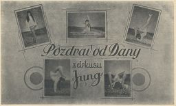 Pozdrav od Dany cirkus Jung