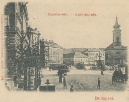 Budapest Calvin Tér Calvinplatz 1900